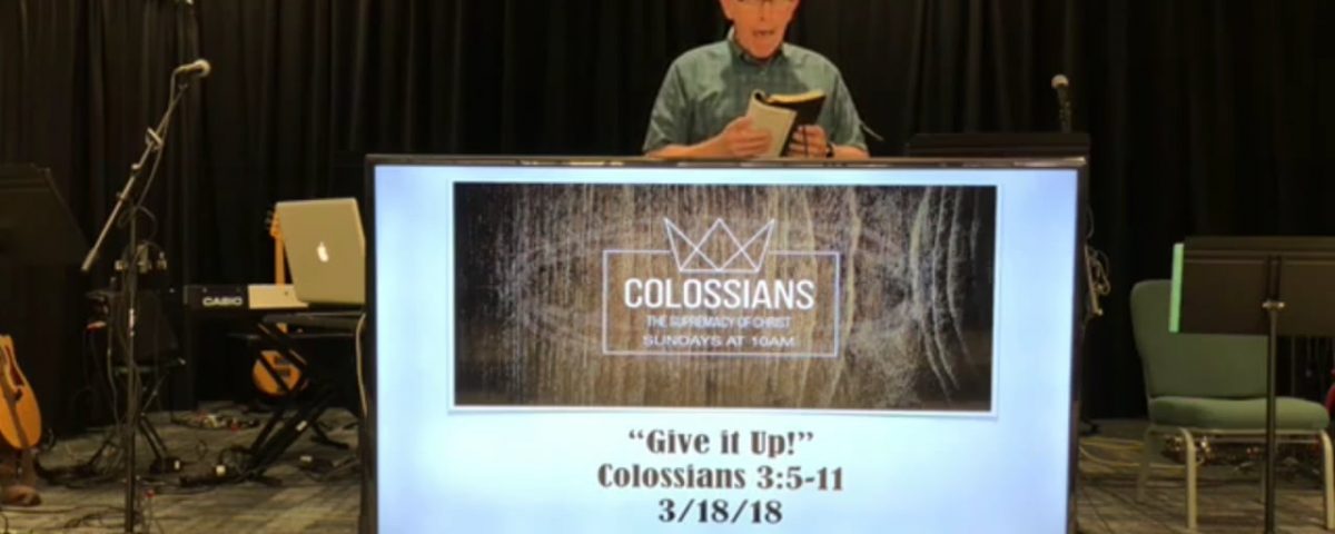 Give-it-Up-Colossians-35-11