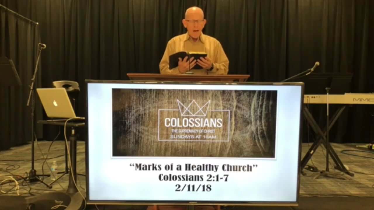 Marks-of-a-Healthy-Church-Colossians-21-7