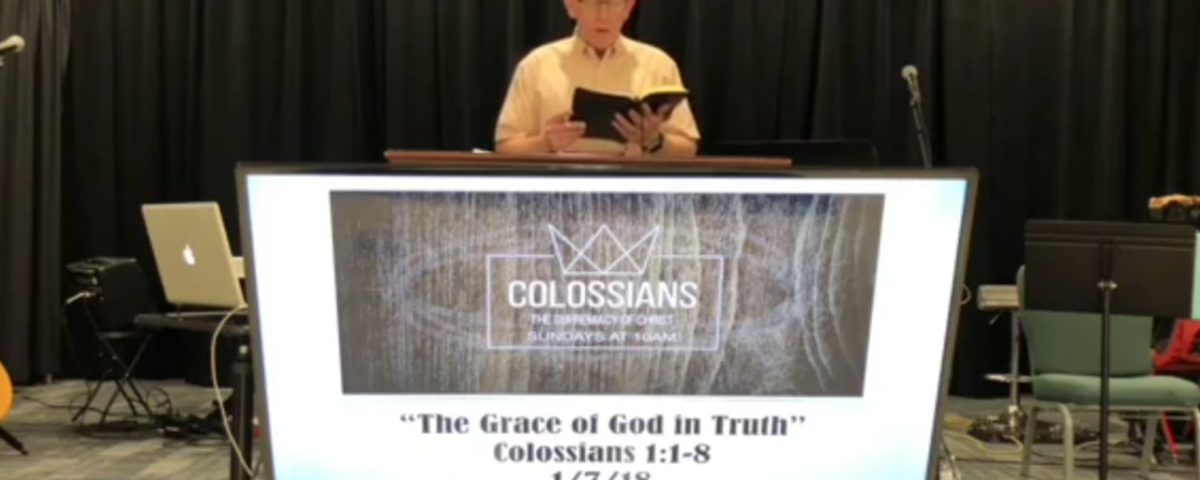 The-Grace-of-God-in-Truth-Colossians-11-8