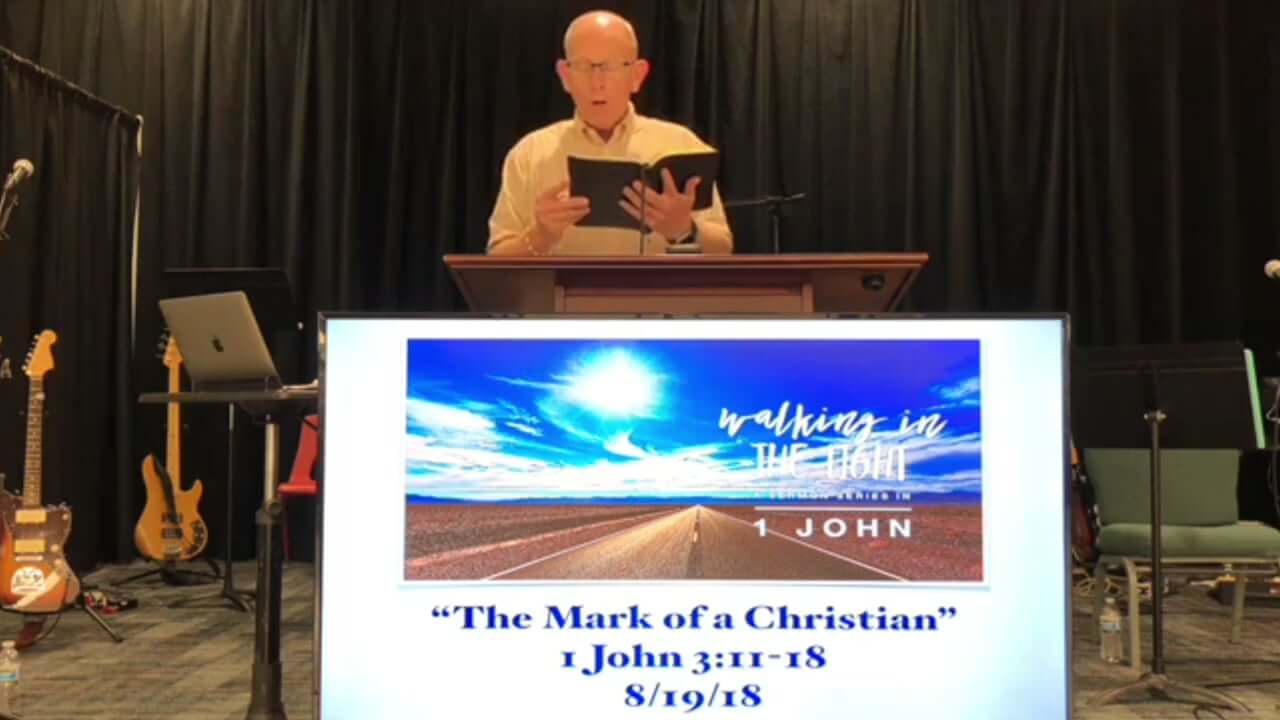 The-Mark-of-a-Christian-1-John-311-18