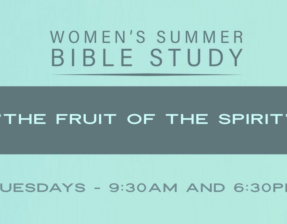 Womens-Summer-Growth-Group-Fruit-of-the-Spirit