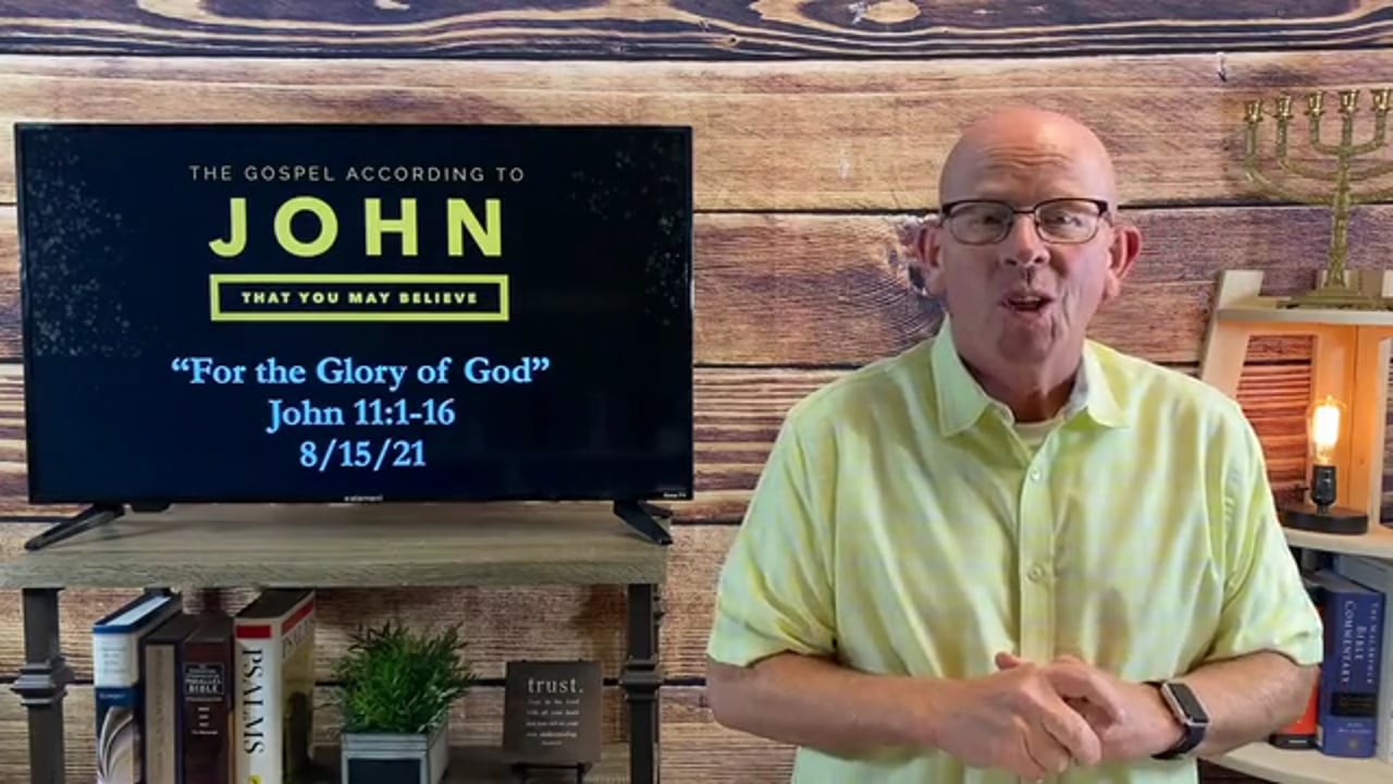 For-the-Glory-of-God-John-111-16