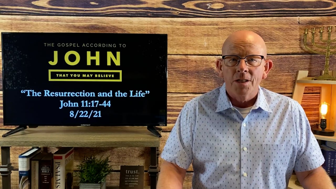The-Resurrection-and-the-Life-John-1117-44