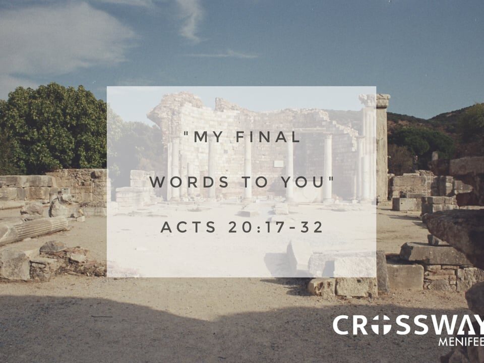 My-Final-Words-to-You-Acts-2017-32