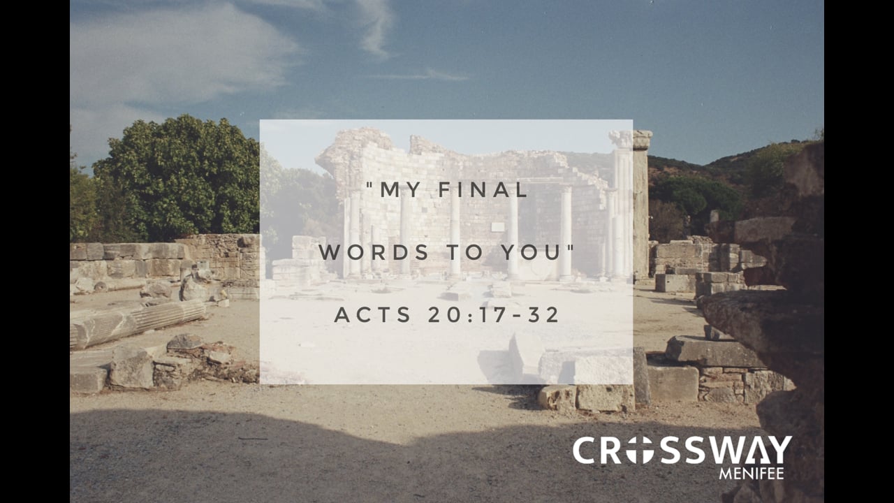 My-Final-Words-to-You-Acts-2017-32