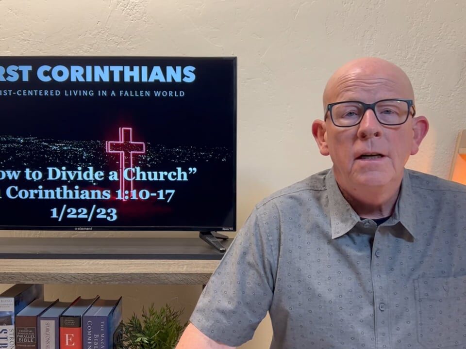 How-to-Divide-a-Church-1-Corinthians-110-17