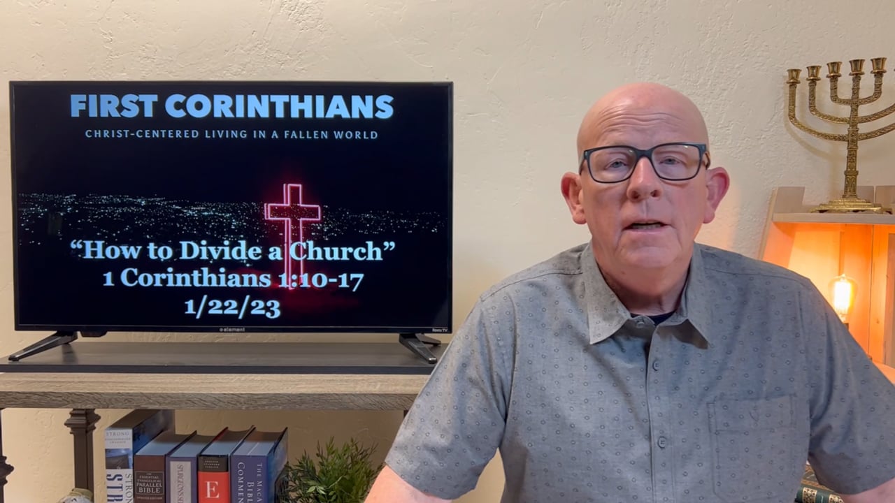 How-to-Divide-a-Church-1-Corinthians-110-17