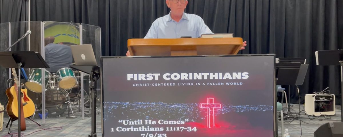 Until-He-Comes-1-Corinthians-1117-34