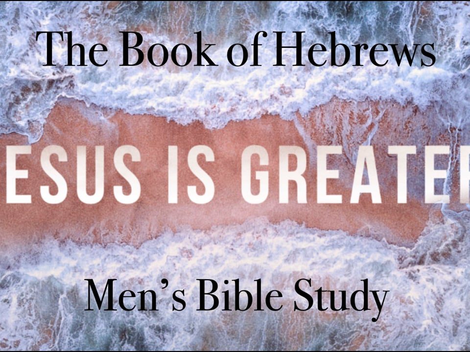 Mens-Bible-Study-Hebrews-511-612