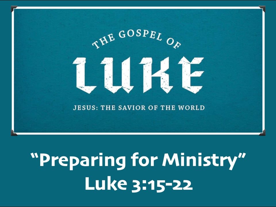 Preparing-for-Ministry-Luke-315-22