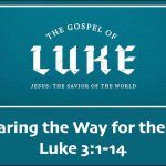 Preparing-the-Way-for-the-Lord-Luke-31-22