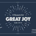 A-Reason-for-Great-Joy-Luke-28-14