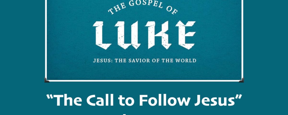 The-Call-to-Follow-Jesus-Luke-5.1-11