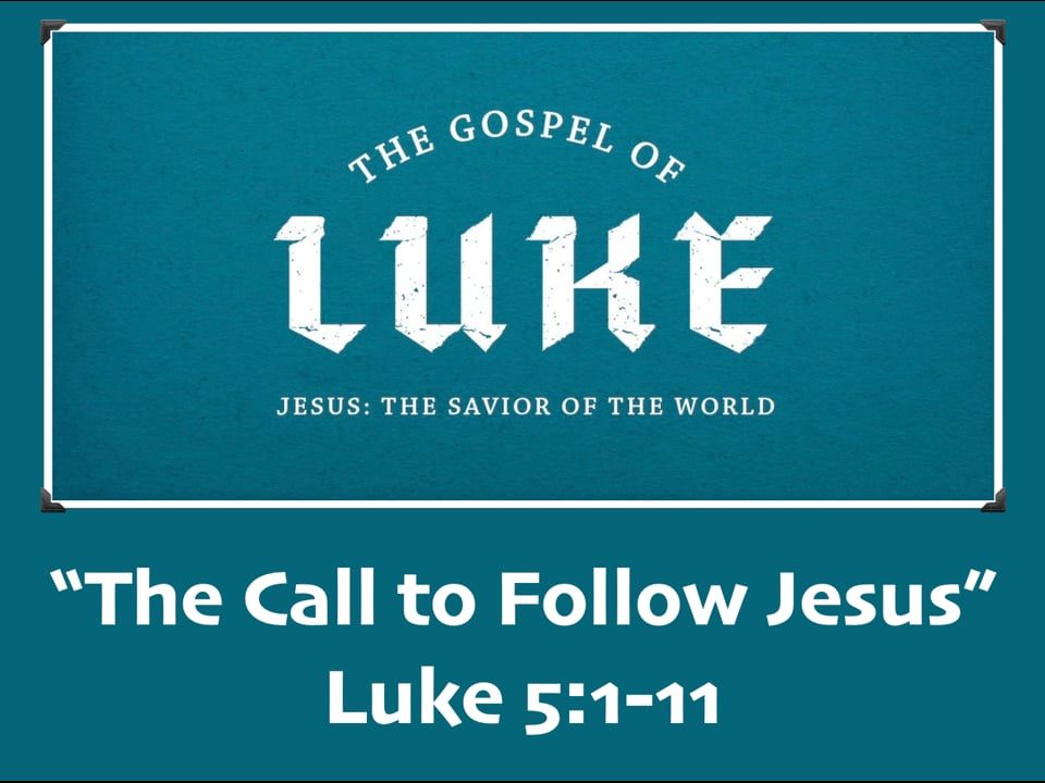 The-Call-to-Follow-Jesus-Luke-5.1-11