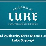 Power-and-Authority-Over-Disease-and-Death-Luke-840-56